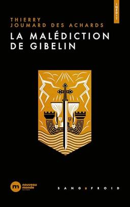 La malédiction de Gibelin