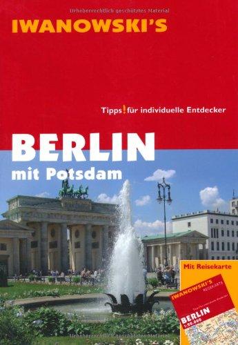 Berlin mit Potsdam - Reiseführer von Iwanowski