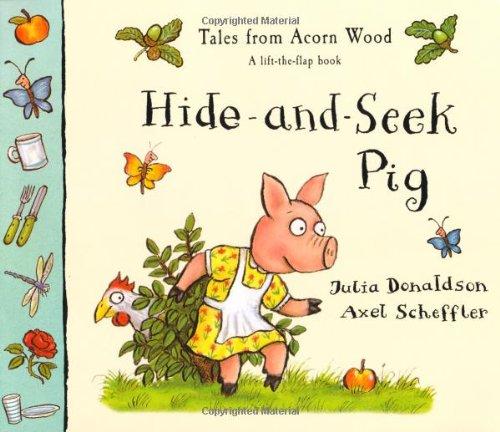 Tales of Acorn Wood:Hide & Seek Pig (Tales from Acorn Wood)