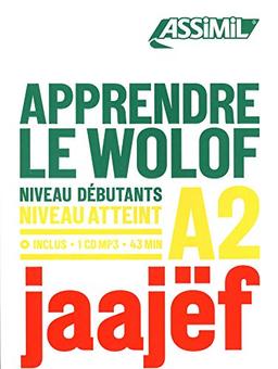 Apprendre le wolof : niveau débutants : niveau atteint A2