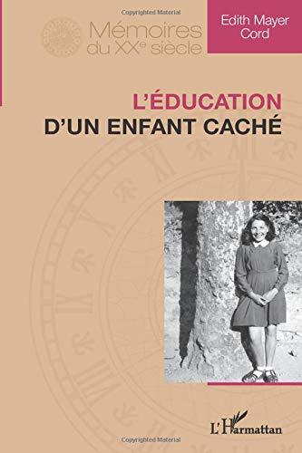 L'éducation d'un enfant caché