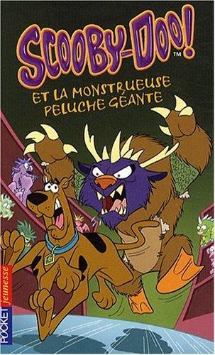 Scooby-Doo !. Vol. 27. Scooby-Doo et la monstrueuse peluche géante