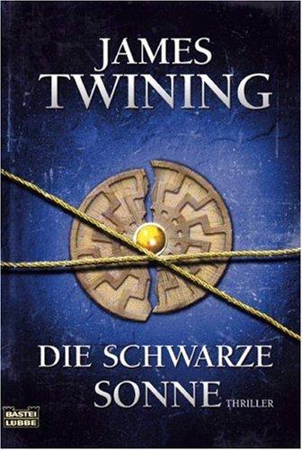 Die schwarze Sonne: Thriller