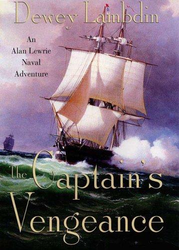 The Captains' Vengeance (Alan Lewrie Naval Adventures)