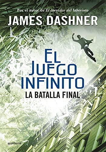 El juego infinito 3. La batalla final (Infinita Plus, Band 3)