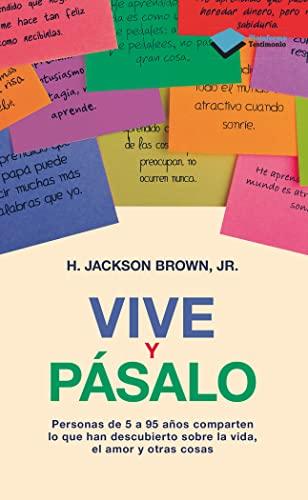 Vive y pásalo