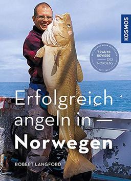 Erfolgreich angeln in Norwegen: Tipps & Tricks für Meeresangler