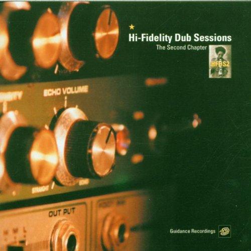 Hi-Fidelity Dub Sessions Chapter Two