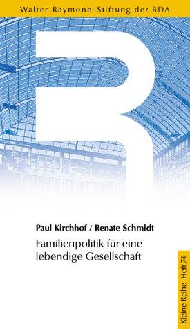 Familienpolitik für eine lebendige Gesellschaft (Kleine Reihe)