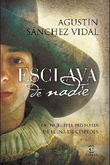 Esclava de nadie (ESPASA NARRATIVA, Band 1)