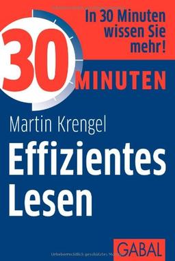 30 Minuten Effizientes Lesen