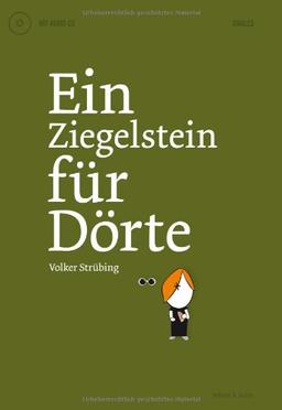 Ein Ziegelstein für Dörte. Buch + CD