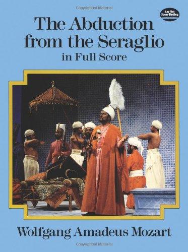 The Abduction from the Seraglio in Full Score (Dover Music Scores)