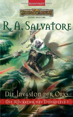 Die Rückkehr des Dunkelelf 1: Die Invasion der Orks