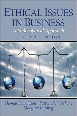 Ethical Issues in Business: A Philosophical Approach