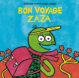 Bon voyage Zaza