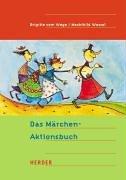 Das Märchen-Aktionsbuch.