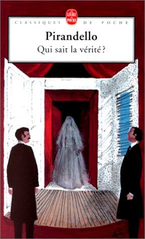 Qui sait la vérité ? : parabole en trois actes