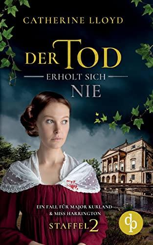 Der Tod erholt sich nie