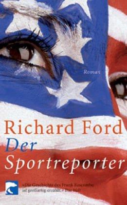 Der Sportreporter: Roman