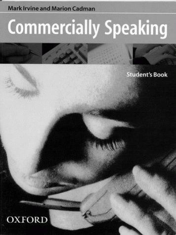 Commercially Speaking : Student's Book