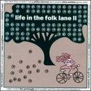 Vol. 2-Life in the Folk Lane