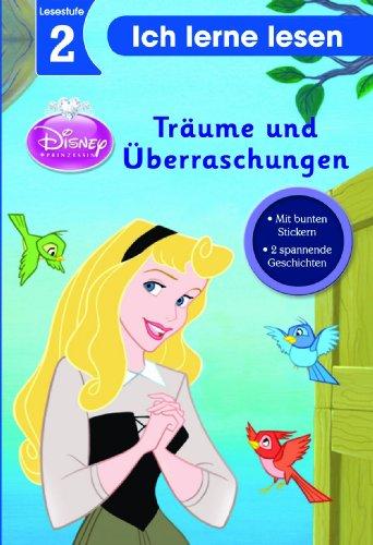 Disney: Ich lerne lesen : Prinzessinen. Träume & Überraschungen