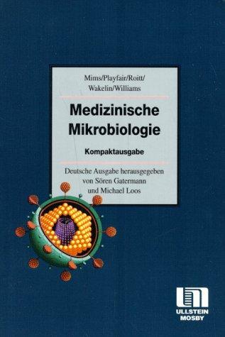 Medizinische Mikrobiologie. Kompaktversion