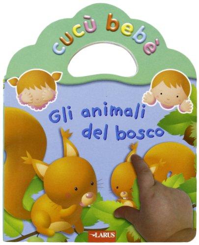 Gli animali del bosco