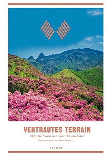 Vertrautes Terrain: Contemporary Art in / about Germany