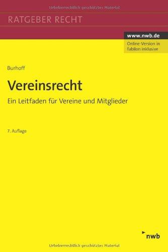 Vereinsrecht: Ein Leitfaden für Vereine und ihre Mitglieder