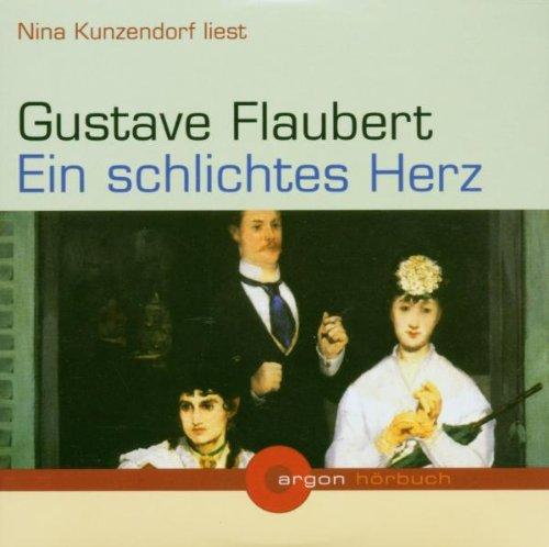 Ein schlichtes Herz (2 CDs)