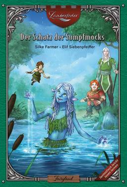 Der Schatz der Sumpfmocks (Zauberfeder)