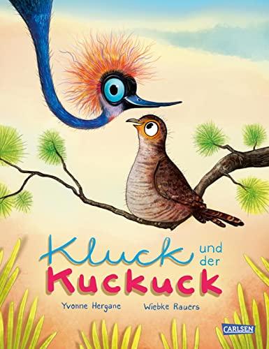 Kluck und der Kuckuck: Warmherziges Bilderbuch über Freundschaft für Kinder ab 3 Jahren