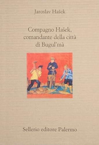 Compagno Hasek, comandante della città di Bugul'ma (Il divano)