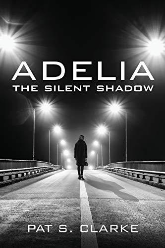 Adelia: The Silent Shadow