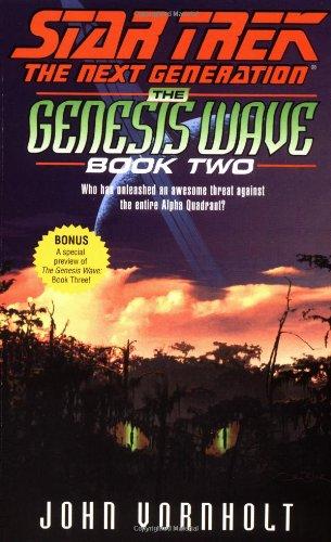 2: Genesis Wave: Book Two (Star Trek: The Next Generation)