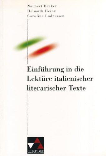 Didaktik / Einführung in die Lektüre italienischer literarischer Texte