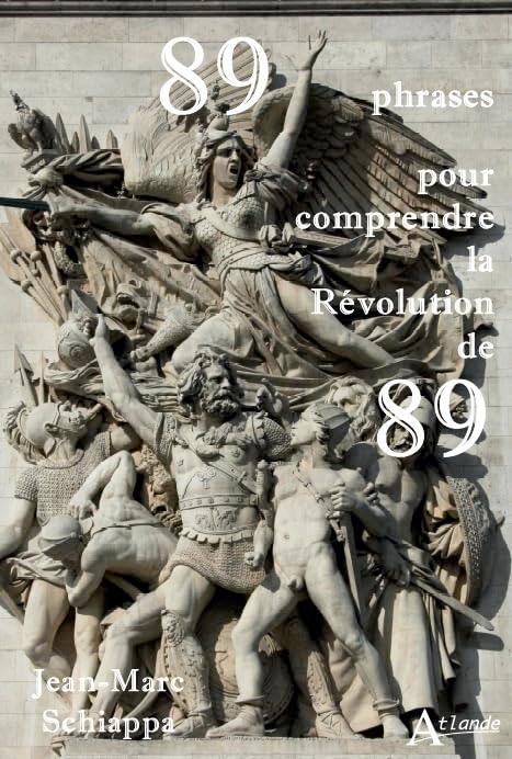 89 phrases pour comprendre la Révolution de 89