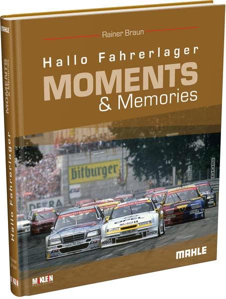 Hallo Fahrerlager Moments & Memories