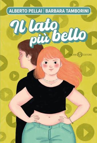 Il lato più bello (Fuori collana Salani)