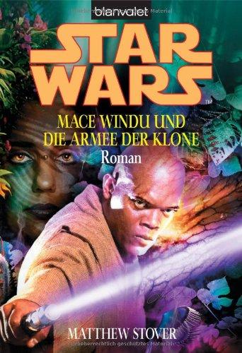 Star Wars - Mace Windu und die Armee der Klone