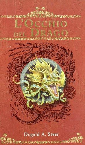 L'occhio del drago. The Dragonology chronicles