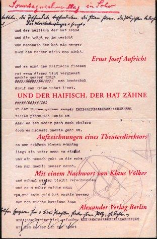 Und der Haifisch, der hat Zähne. Aufzeichnungen eines Theaterdirektors