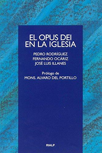 El Opus Dei en la Iglesia (Cuestiones Fundamentales)