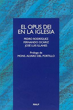 El Opus Dei en la Iglesia (Cuestiones Fundamentales)