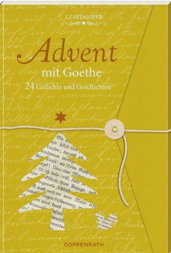 Lesezauber: Advent mit Goethe - Briefbuch zum Aufschneiden: 24 Gedichte und Geschichten