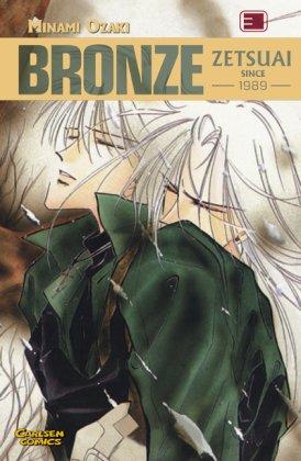 Bronze - Zetsuai since 1989, Bd.3