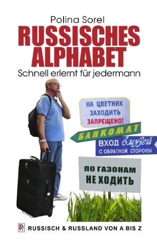 Russisches Alphabet: Schnell erlernt für jedermann