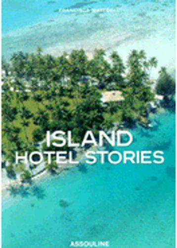 Island Hotel Stories